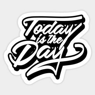 The Day Sticker